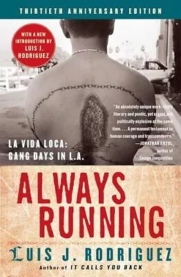 Always Running: La Vida Loca: Gang Days In L.A. • $6.99