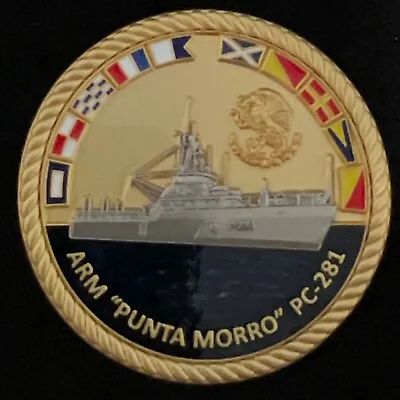 Arm Punta Morro Pc 281 Secretaria De Marina Mexico Challenge Coin • $17