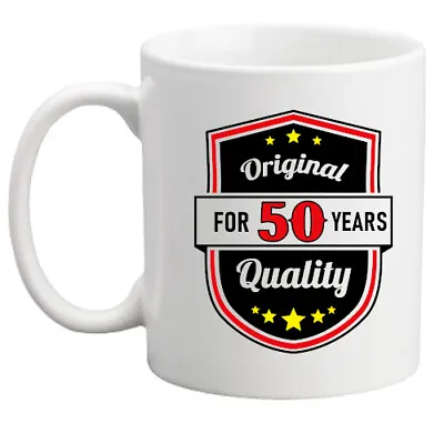 50th Birthday Gift/50th Mug/original Quality For 50 Years/gift For Men/women Mug • £8.95
