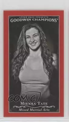 2016 Upper Deck Goodwin Champions Black & White Minis Royal Red Miesha Tate #126 • $0.99