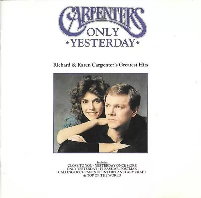 CARPENTERS: Their Greatest Hits · Only Yesterday (1990) CD Compilation 20 TRACKS • £5