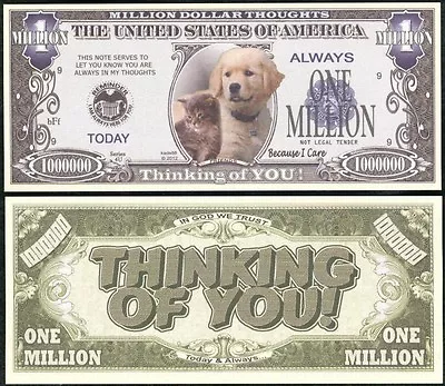 THINKING OF YOU BECAUSE I CARE MILLION DOLLAR NOVELTY BILL -Lot Of 10 BILLS • $5.49