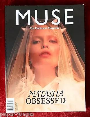 Muse Magazine ~ #19 Fall 2009 Natasha Poly  • $79.99