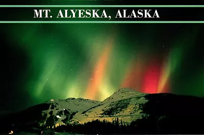 Northern Lights Over Mt. Alyeska Alaska Postcard • $2.99