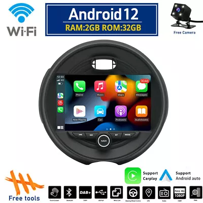 For 2014-19 Mini Cooper F55 F56 Android 12 Car Stereo Radio Carplay 2+32GB 1pcs • $344.07
