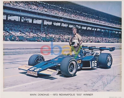 1972 Indianapolis 500 Winner MARK DONOHUE Signed Indy Auto Race Driver 8X10 • $19.95