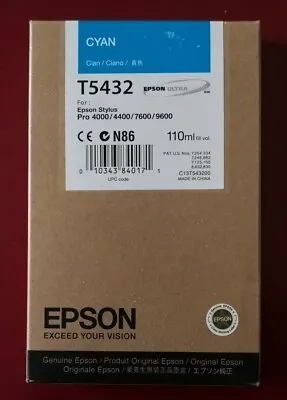 04-2010 NIB Genuine Epson 110ml Ink T5432 (Cyan) Stylus Pro 4000/4400/7600/9600 • $19.89