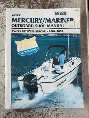 Clymer Mercury Mariner Outboard Manual 75 - 225 Hp Four Stroke 01-03 B712 Boat • $18.95