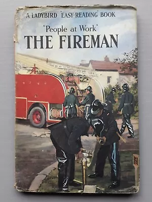 Ladybird Book - 'People At Work' The Fireman 1962 With Dust Wrapper • £1.99