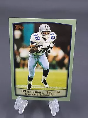 1999 Michael Irvin Topps  • $1.69