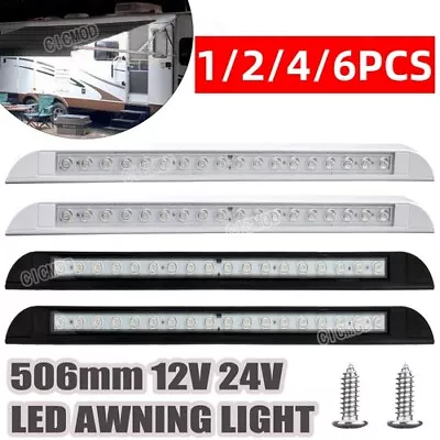 506mm LED Awning Porch Light 12/24V Waterproof RV Caravan Boat Lorry Accessories • $55.99