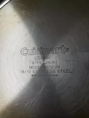 $28.44 • Buy Cuisinart Skillet 9 1/2 9.5 Model 922-24 18/10 Stainless Steel Pan 