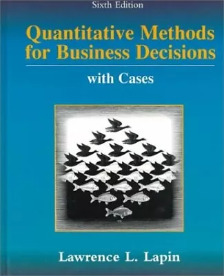 Quantitative Methods For Business Decision By Lapin L.L. Hardback Book The Fast • $18.60