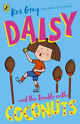 Daisy And The Trouble With Coconuts (A Daisy Story) • £4.16
