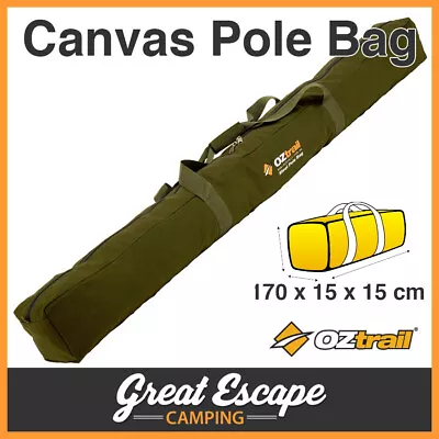 OZtrail Canvas Steel Pole Bag. Suits Tent Poles Ridge Poles Spreader Bars • $41.90