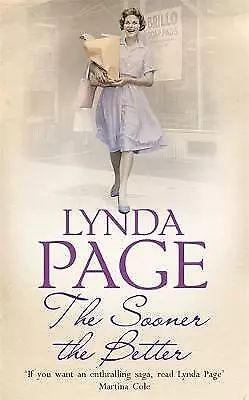 £6.99 • Buy The Sooner The Better By Lynda Page (Paperback) Book