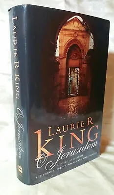 Laurie R. King  O Jerusalem  Signed UK First Edition 2002 H/B Sherlock Holmes HB • £8.49