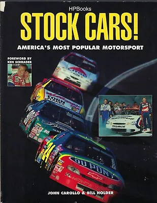 ~ John Carollo & Bill Holder STOCK CARS America's Most Popular Motorsport Book • $17.11