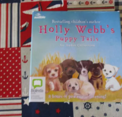 Holly Webb's Puppy Tails An Audio Collection 2014 X10 Cd Audio Book • £8