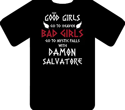 Good Girls Go To Heaven T-Shirt - Inspired By Vampire Diaries Mystic Falls • £16.99