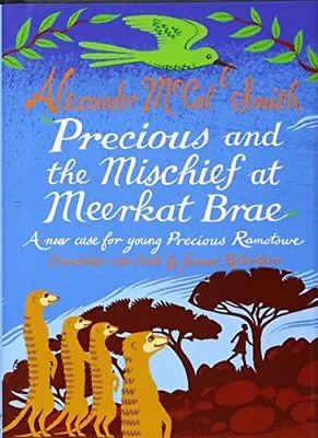 Precious And The Mischief At Meerkat Brae: A Yo. Smith Robertson McIntosh** • $22.60