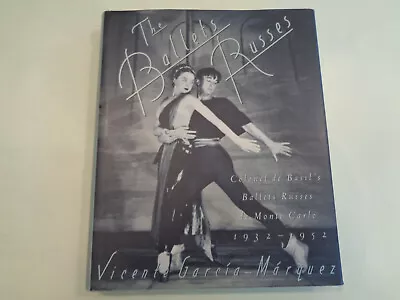 The Ballets Russes: Colonel De Basil's Ballets Russes De Monte Carlo 1932-1952 • $19.99