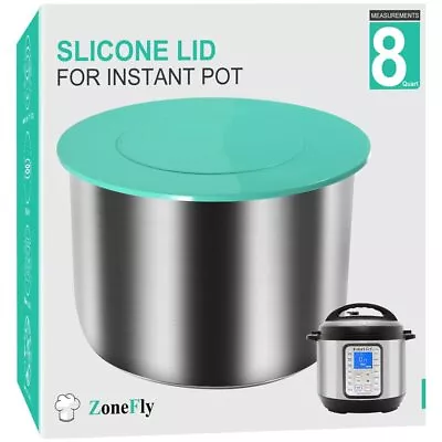 Silicone Cover Fits Instant Pot 8 Qt - 8 Quart Inner Pot Lid For Insta Pot 8 • $24.29