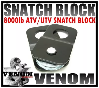 Venom Universal Heavy Duty Atv Utv 8000lb Load Doubling Snatch Block • $13.25
