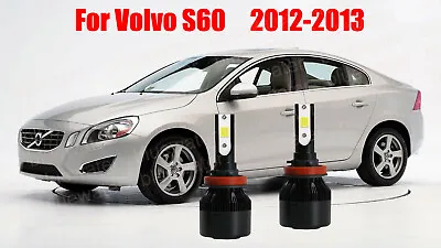 LED For Volvo S60 2012-2013 Headlight Kit H11 6000K White CREE Bulbs Low Beam • $25.05