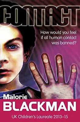 Contact (reluctant Reader) (4u2read)Malorie BlackmanPaul Fisher • £2.81