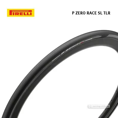 Pirelli P ZERO RACE SL TLR Tubeless Ready Road Bike Tire : 700 X 28 Mm BLACK • $163.75