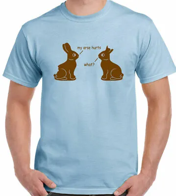 Easter T-Shirt My Arse Hurts Mens Funny Chocolate Bunny Rabbits Egg Holiday • £10.94