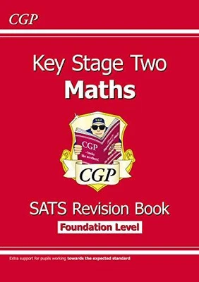 £3.11 • Buy KS2 Maths Targeted SATs Revision Book - Foundation Level (for Th... By CGP Books