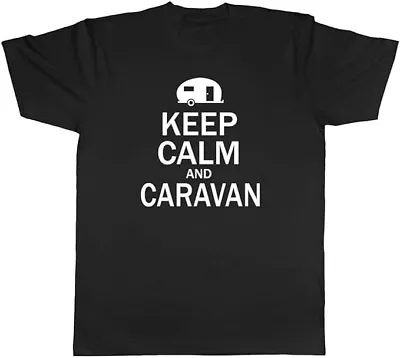 Keep Calm And Caravan - T-Shirt - Black - S • £14.99