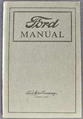 1922 Ford Model T Owners Manual Touring Sedan Coupe Excellent Orig Not A Reprint • $62.95