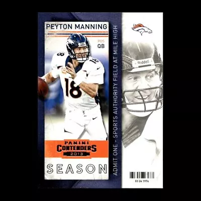 Peyton Manning 2013 Panini Contenders Denver Broncos #14 R327I 58 • $1.79