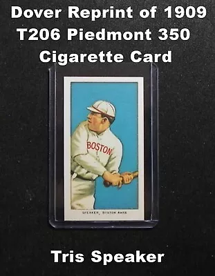 TRIS SPEAKER Dover Reprint Of 1909 T206 Piedmont 350 Cigarette Card (C) • $3.99