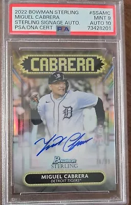 2022  Bowman Sterling Signage Miguel Cabrera Auto /99 PSA Gem Mint 9 Auto 10 • $140