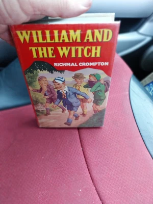 £40 • Buy William And The Witch Richmal Crompton 1st Edition 1964 Thomas Henry Henry Ford 