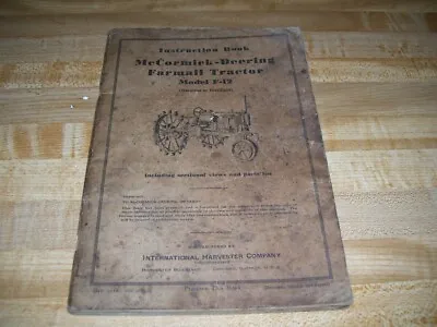 Antique 1930's McCormick Deering Farmall F-12 Tractor Manual Instruction Book • $5