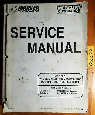 Mercury Mariner 75 Marathon SeaPro 90 100 115 125 65/80 Jet Service Manual 12/97 • $35
