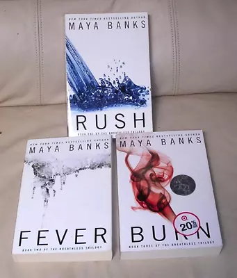 The Breathless Trilogy Maya Banks Complete Series 1-3 PB Rush Fever Burn VG Lot • $17.99