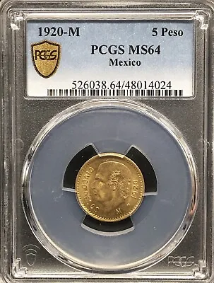 1920 Mexico 5 Peso Gold Coin PGCS MS64 Mint State Beautiful Coin! Free Shipping! • $429