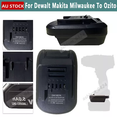 Battery Adapter Converter For Dewalt Makita Milwaukee To Hans Einhell OZITO Tool • $9.79