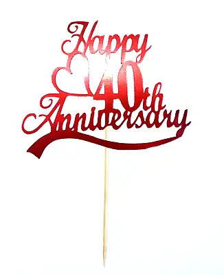 Happy 40th Anniversary Red Shimmery Cake Topper • £2.99