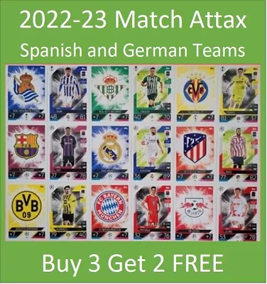 2022-23 Match Attax Soccer Cards UEFA Spanish And German Teams Buy 3 Get 2 FREE • $3.99