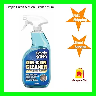 $32.99 • Buy Simple Green Air Con Cleaner 750mL  - Non-toxic Non-corrosive Non-flammable EBC