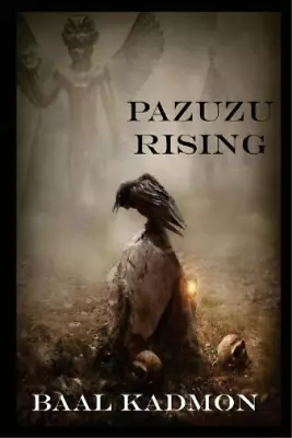 Baal Kadmon Pazuzu Rising (Paperback) Mesopotamian Magick • $41.06