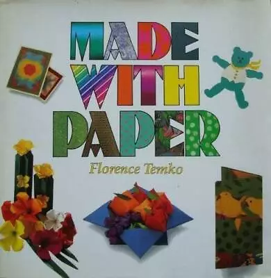 Made With Paper - Hardcover By Temko Florence - GOOD • $4.39
