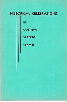 Craftsbury VT Historical Celebrations 1889 - 1941 Town History Photos Bios Book • $17